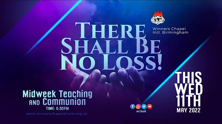 MID-WEEK COMMUNION SERVICE | 11TH MAY 2022 | Winners Chapel Birmingham UK