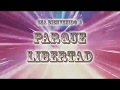 Parque Libertad | Tráiler