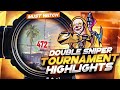 Tournament highlights   first time op double sniper 