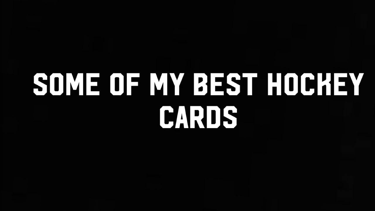 My Best Hockey Cards YouTube my-best-hockey-cards-youtube