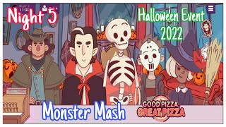 Halloween Event 2022 - Monster Mash - Good Pizza Great Pizza - Night 5