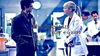 The Scientist; Peter & Gwen