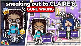 SNEAKING OUT to CLAIRE'S *GONE WRONG* 😱🛍️ || *WITH VOICE* || Toca Boca Roleplay