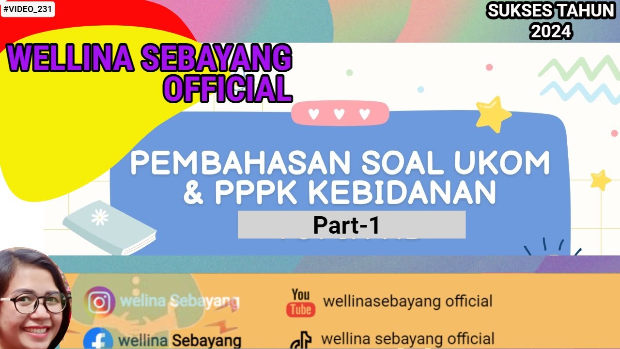 PEMBAHASAN SOAL PERSALINAN PART 1 || PERSIAPAN UKOM & PPPK 2024