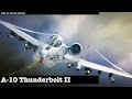 Fairchild Republic A-10 Thunderbolt II