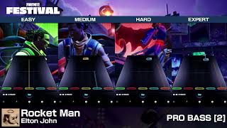 [FNFestival] Rocket Man - Pro Bass (Chart Preview, All Difficulties) @CoroQuetzB