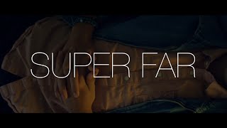 LANY - SUPER FAR (Unofficial Music Video)