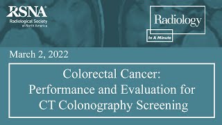 Colorectal Cancer Performance And Evaluation For Ct Colonography Screening