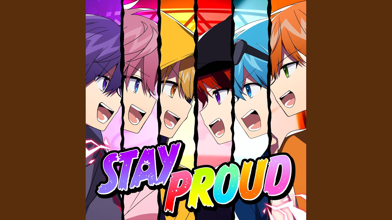 STAY PROUD
