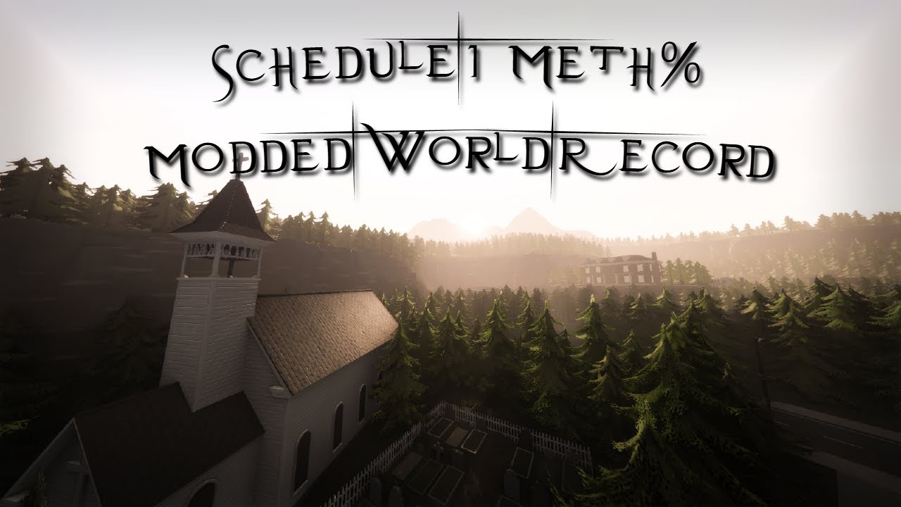 Schedule 1 | Meth% | Theoretical WORLD RECORD 👑| 