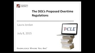 DOL Proposed Rules Limiting Overtime Exemptions