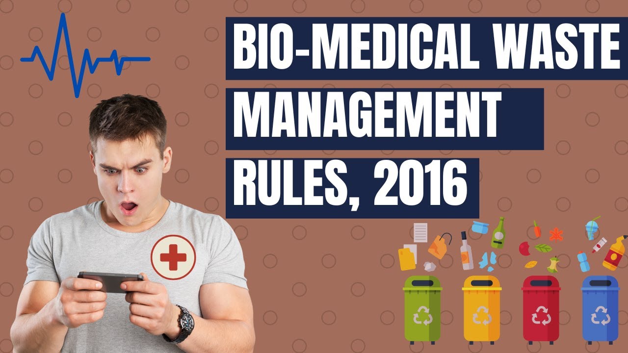 Biomedical Waste Management Rules 2016 | Biomedical Waste Management in India | Clean Copper Talks