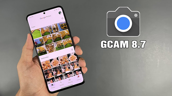 Hướng dẫn cài gcam cho lg v20 năm 2024