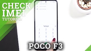 How to Locate IMEI & Serial Number in POCO F3 – Verify IMEI Details
