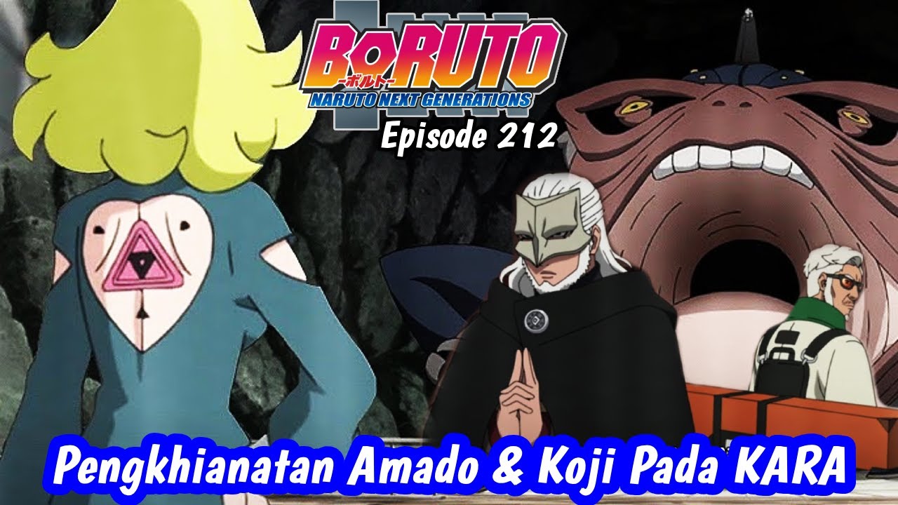 Boruto Episode 212 | PENGKHIANATAN AMADO DAN KASHIN KOJI PADA JIGEN | Subtitle Indonesia