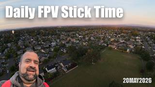 Daily FPV drone practice at sunset | Pavo20 Pro II | 17MAY2026