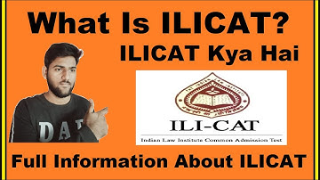What is ILICAT? - ILICAT Full Form, ILICAT Kya Hai, ILICAT Explained in Hindi - Detail About ILICAT