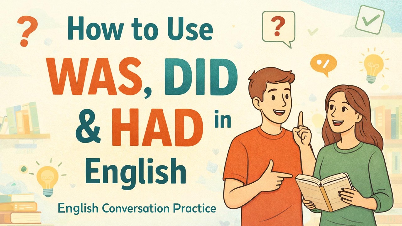 Как использовать слова Was, Did и Had в английском языке | | Ежедневная английская беседа | Говор...