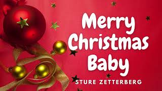 Merry Christmas Baby - Sture Zetterberg |🎵 Soul Music (💓 102 BPM)
