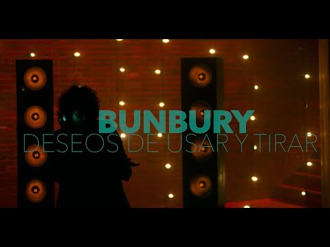 Bunbury - Deseos de usar y tirar (Videoclip Oficial)