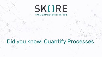Quantify Your Process Maps