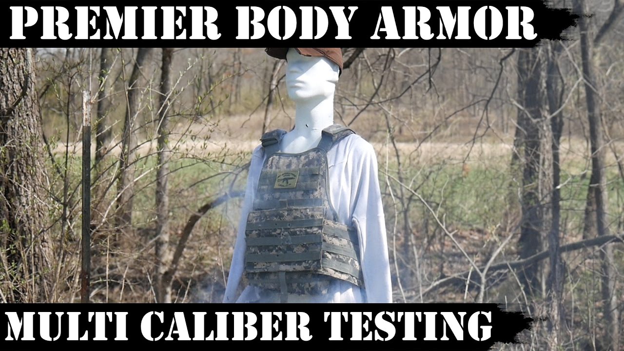AK47/AR15/AR10 vs Premier Body Armor / Multi caliber Testing YouTube