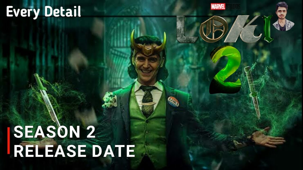 Marvel's Loki Season 2 Release Date & New Updates | Renewal Update ...