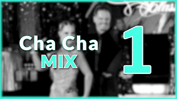 CHA CHA MUSIC MIX | #1