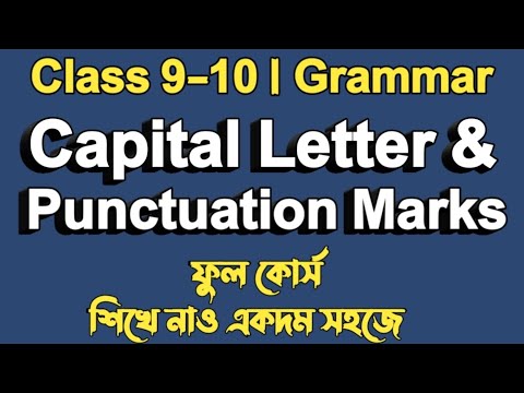 Class 9-10 | Punctuation and Capitalization | Capital letter and punctuation marks ssc | Easy Rules