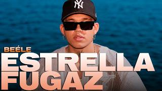 Beéle - estrella fugaz (Letra/Lyrics)