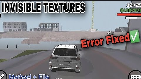 Invisible Textures Problem Fix Gta San Andreas | Full Method |