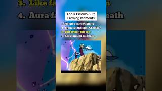 Piccolo Top Aura Farming Moments