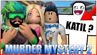 YOK OLAN KATİL İŞ BAŞINDA | ROBLOX MURDER MYSTERY 2 | HAN KRAL EKİP