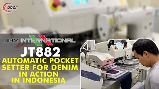 JAM Italy JT882 Automatic Pocket Setter for Denim in Action in Indonesia. Machine 100% Made in Italy