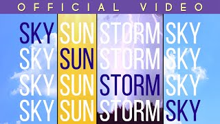 Sky (Sun/Storm) Sky - OFFICIAL VIDEO | Ambient Music | Instrumental Music