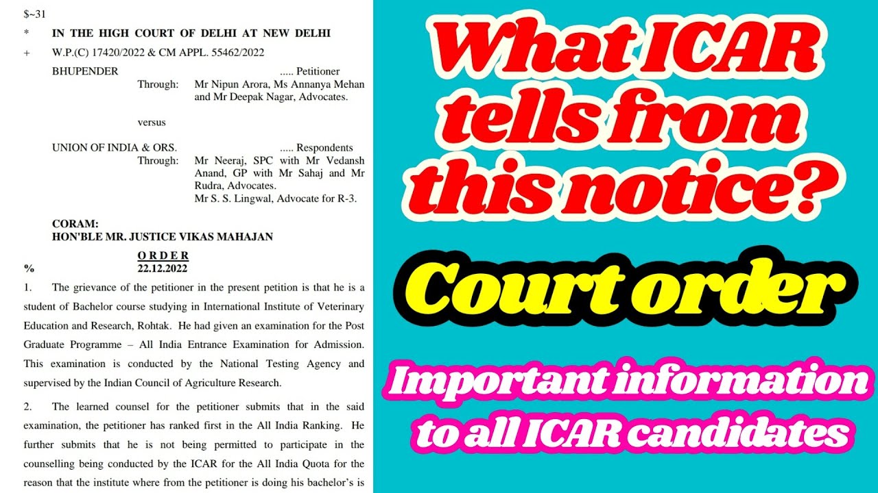 What ICAR tells from this court order notice? | Important information to all ICAR PG PhD candidates