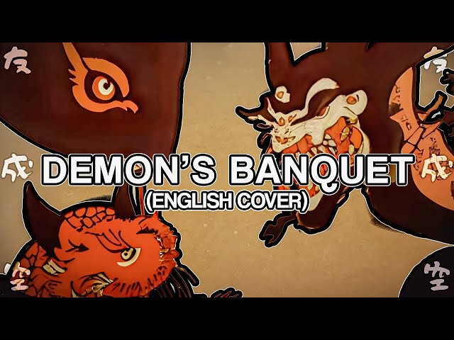 Demons Banquet (English Cover)「鬼ノ宴」【Will Stetson】 class=