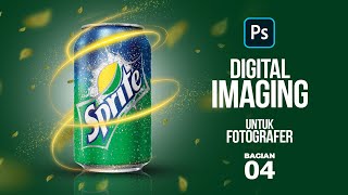 Dasar Digital Imaging - Photoshop - Part 4 - Edit Iklan Produk