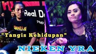 Nieken Yra - Tangis Kehidupan - (Cover Kendang cak Nophie) - Om ADELLA Live Manukan Surabaya