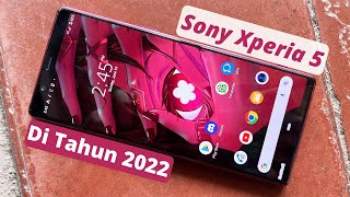 Sony Xperia 5 Review Di Tahun 2022 | Harga Sama Persis Dengan Xperia 1 Mending Mana?