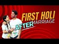 First holi  holi after marriage  vlog  neeraj shah vlog