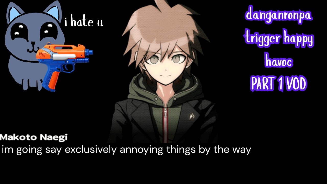 what-even-is-danganronpa-trigger-happy-havoc-part-1-vod-youtube