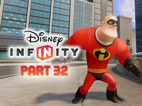 Disney Infinity Gameplay Walkthrough Part 32 - MR. INCREDIBLE ...