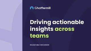 How to Drive Actionable Insights Across Teams