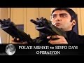 Polat, Memati ve Seyfo Dayı Operasyon - Kurtlar Vadisi 29.Bölüm