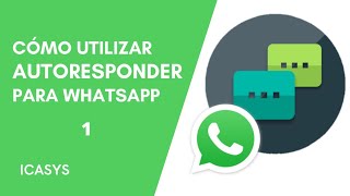 How to Use Autoresponder for WhatsApp || Marketing Course || ICASYS screenshot 3