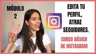 CÓMO EDITAR LA BIOGRAFIA DE INSTAGRAM  2⃣ ⎨Curso básico de Instagram⎬