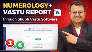HOW TO GENERATE NUMERO VASTU REPORT USING SHUBH VASTU SOFTWARE 