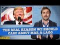 The Real Reason We Should Care About President Donald Trump's Mar-A-Lago - SOME NEWS SPECIAL REPORT