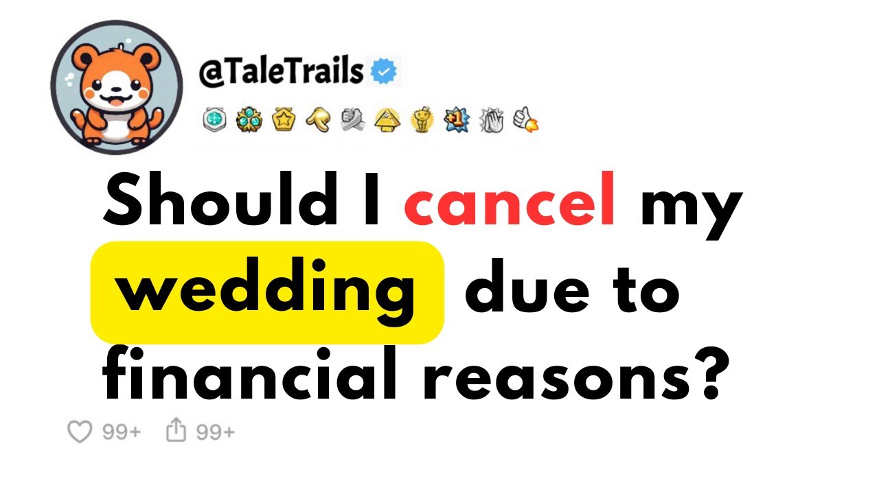 Should I Cancel my Wedding Due to Financial Reasons?